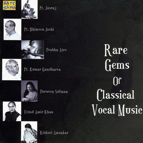 Rare Gems Of Classical Vocal Music Parween Sultana MP3 Download